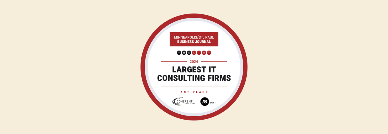 Coherent Solutions Ranks First Among Top IT Consulting Firms in the Twin Cities