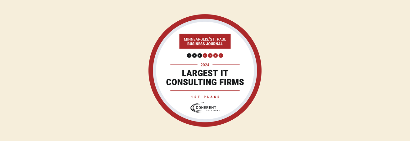 Coherent Solutions Ranked as the Top IT Consulting Firm in the Twin Cities